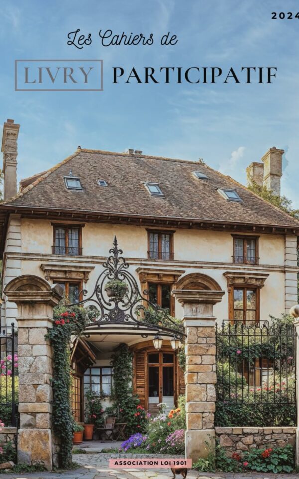 Les Cahiers de Livry Participatif : 2024
