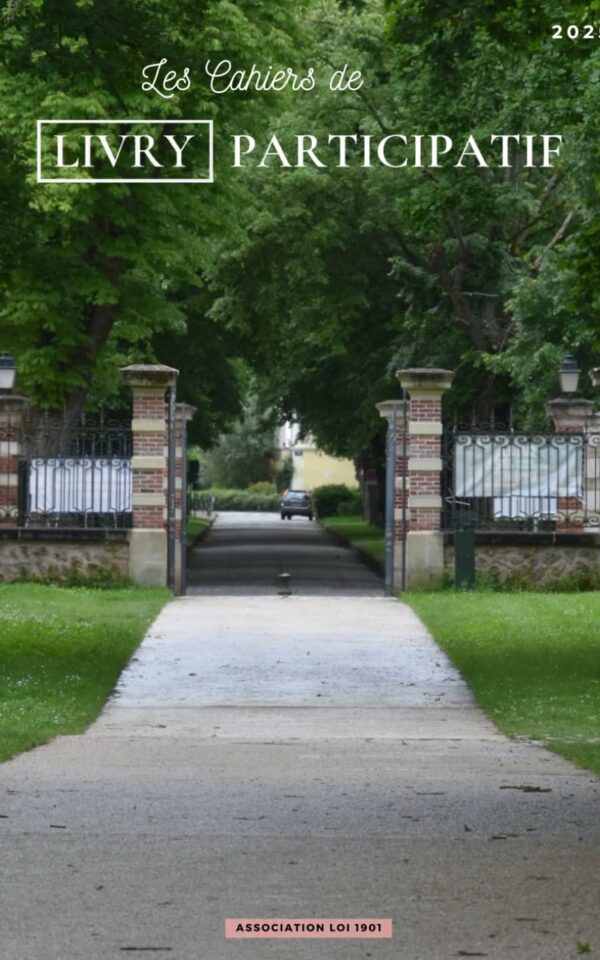 Les Cahiers de Livry Participatif : 2025